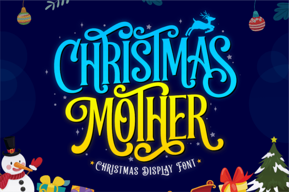 Christmas Mother: The Festive Display Font for Your Next Brand Project