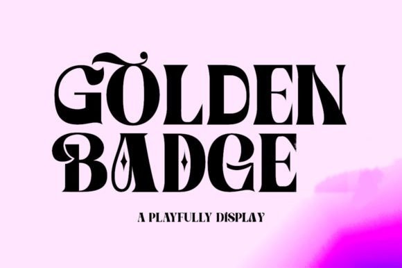 Golden Badge: The Luxurious Display Font for Handmade Products