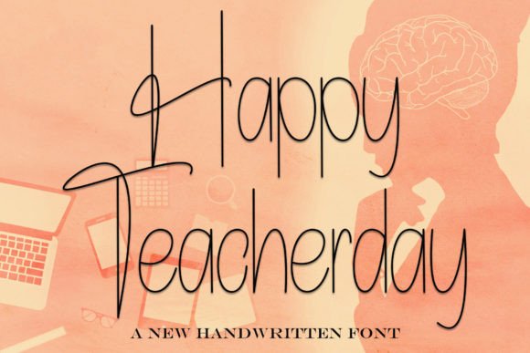 Happy Teacherday: The Handwritten Typeface That Elevates Your Brand Identity