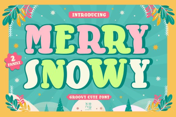 Merry Snowy: The Groovy Display Font for High-Impact Campaigns