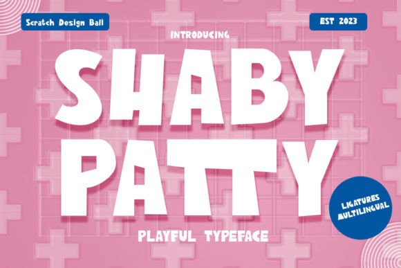 Shaby Patty: The Perfect Retro Display Font for Crafters