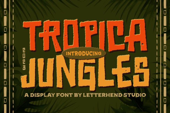 Tropica Jungles: A Vibrant Display Typeface for Editorial Design
